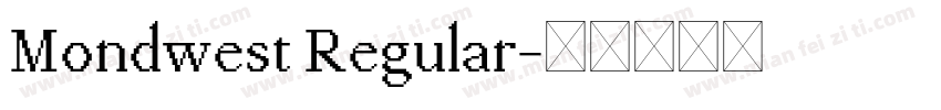 Mondwest Regular字体转换